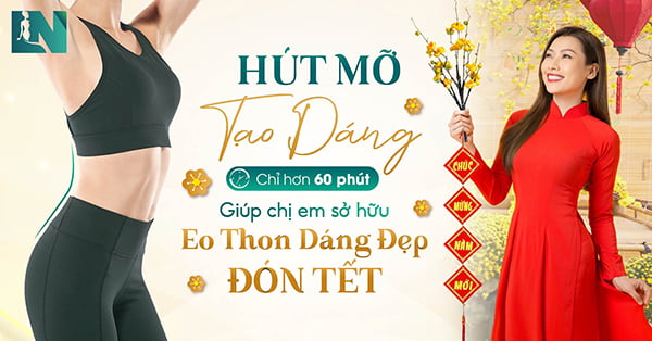 Hút mỡ tạo dáng – Chỉ hơn 60 phút giúp chị em sở hữu eo thon dáng đẹp đón Tết