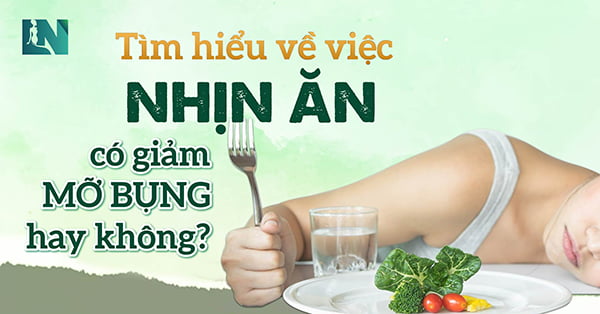Tìm hiểu về việc nhịn ăn có giảm mỡ bụng hay không?